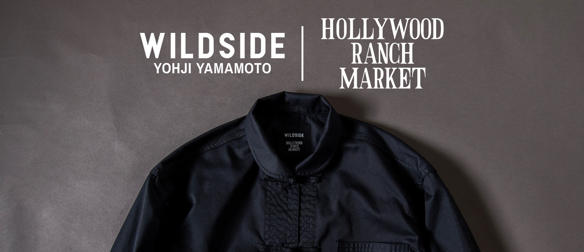 WILDSIDE YOHJI YAMAMOTO × HOLLYWOOD RANCH MARKET | ワイルドサイド ヨウジヤマモト × ハリウッド ランチ マーケット | HOLLYWOOD RANCH MARKET | ハリウッド ランチ マーケット