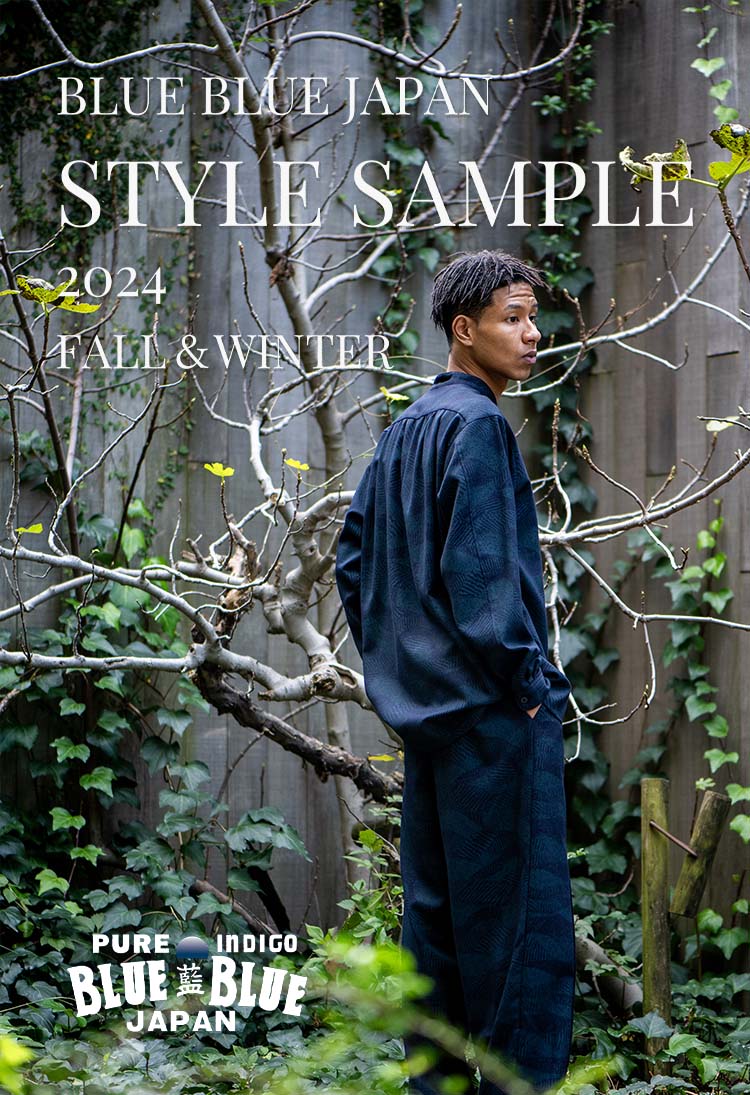 BLUE BLUE JAPAN | 2024 AUTUMN&WINTER STYLE SAMPLE Vol.2| ブルーブルージャパン