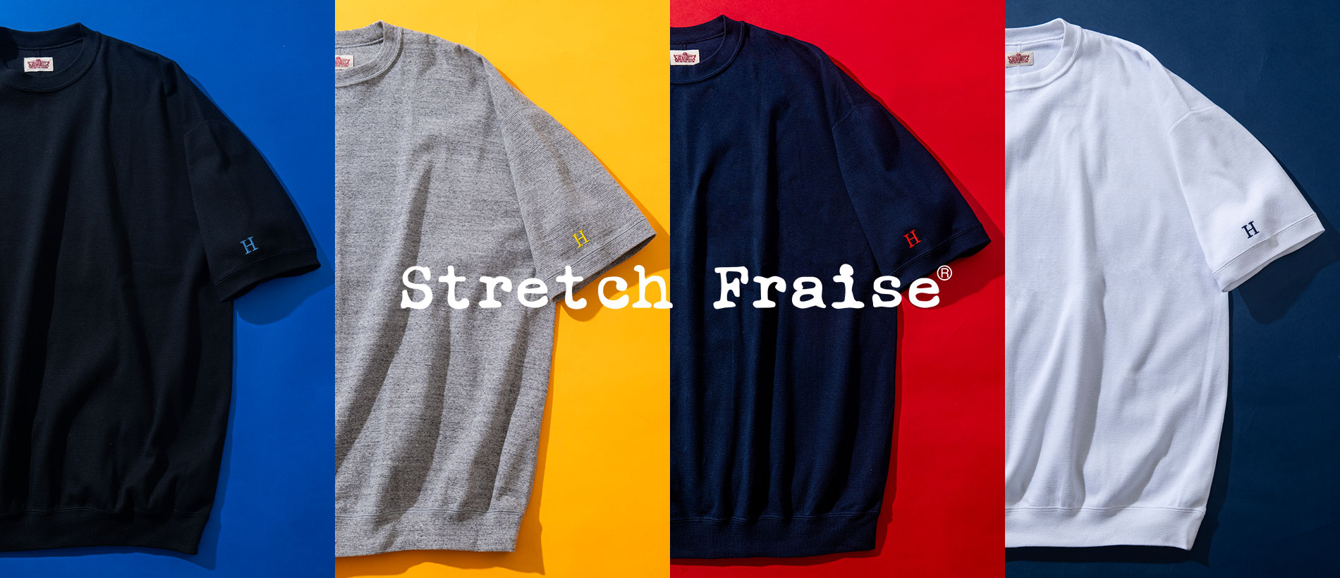 ストレッチフライス | STRETCH FRAISE