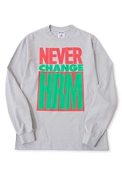 NEVER CHANGE HRM ロングスリーブTシャツ