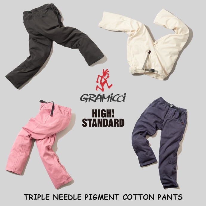 GRAMICCI×HIGH!STANDARD トリプルニードル ピグメント コットン パンツ