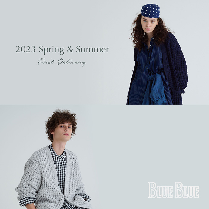 BLUE BLUE 2023 SPRING & SUMMER LOOK vol.1