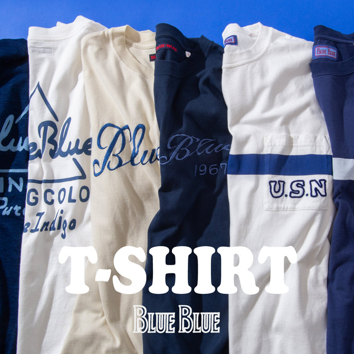 BLUE BLUE T-SHIRT| HOLLYWOOD RANCH MARKET | ハリウッドランチ