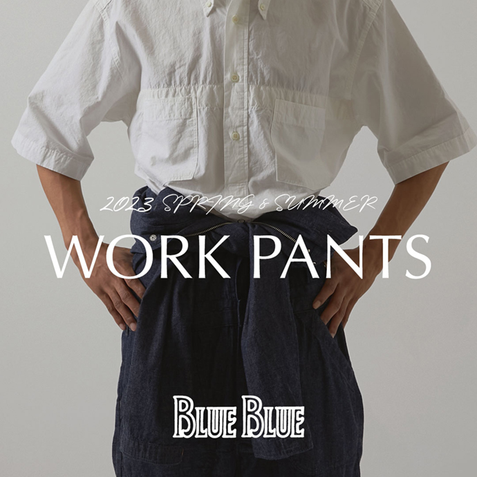 BLUE BLUE WORK PANTS| HOLLYWOOD RANCH MARKET | ハリウッドランチ 