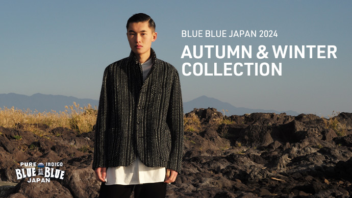 BLUE BLUE JAPAN 2024 AUTUMN & WINTER COLLECTION