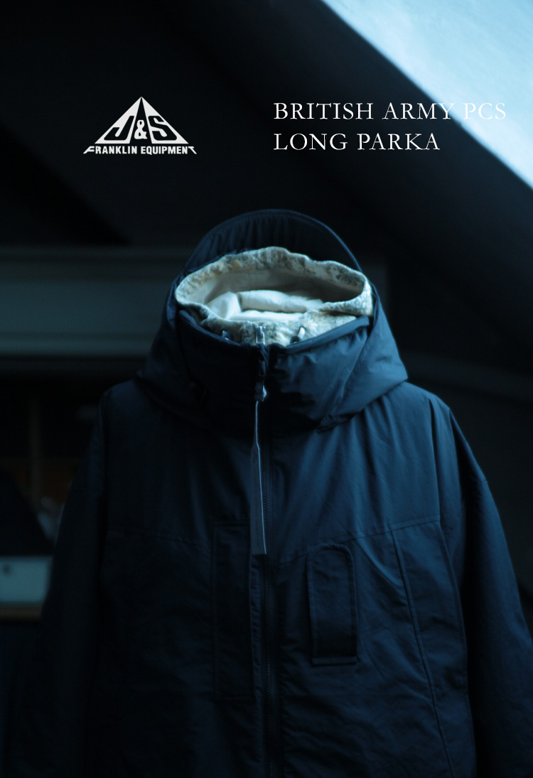 J&S FRANKLIN EQUIPMENT BRITISH ARMY PCS LONG PARKA | TOLL FREE | トールフリー